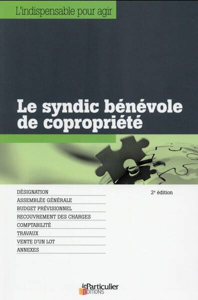 LE SYNDIC BENEVOLE DE COPROPRIETE (2E EDITION)
