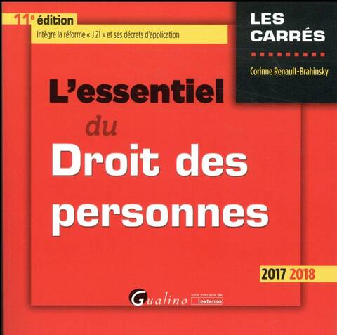 L'Essentiel du Droit des Personnes (Edition 2017/2018)