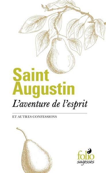 L'aventure de l'esprit : et autres Confessions