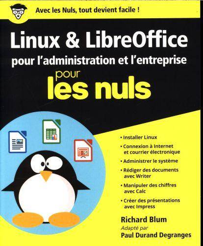 Linux et LibreOffice pour l'administration et l'entreprise