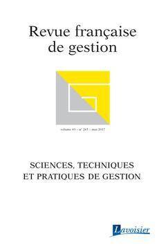 Revue Francaise de Gestion Volume 43 N 265;mai 2017; Sciences,