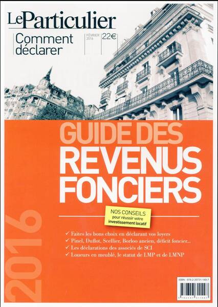 COMMENT DECLARER ; GUIDE DES REVENUS FONCIERS (EDITION 2016)