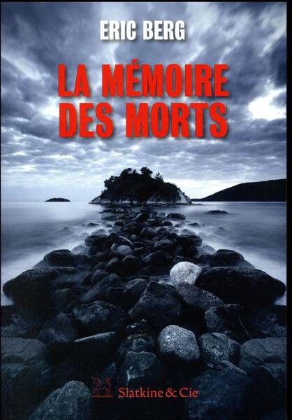 La Memoire des Morts