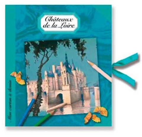 Mon Carton a Dessin ; Chateaux de la Loire