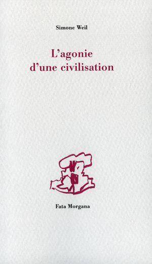 Agonie D'Une Civilisation