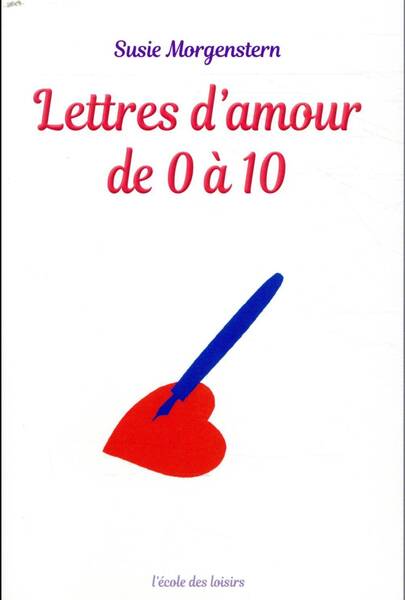 Lettres d'amour de 0 à 10