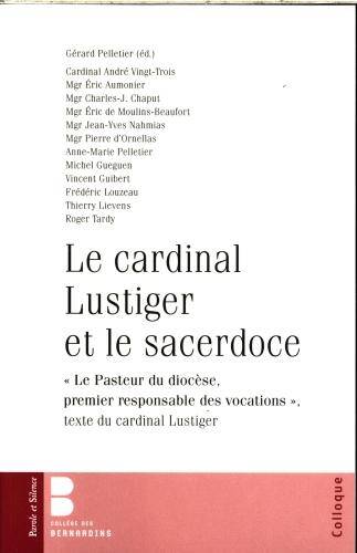 Le cardinal Lustiger et le sacerdoce