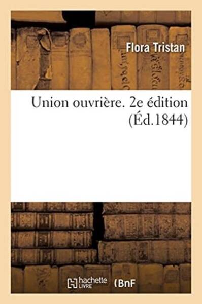 Union ouvriere. 2e edition