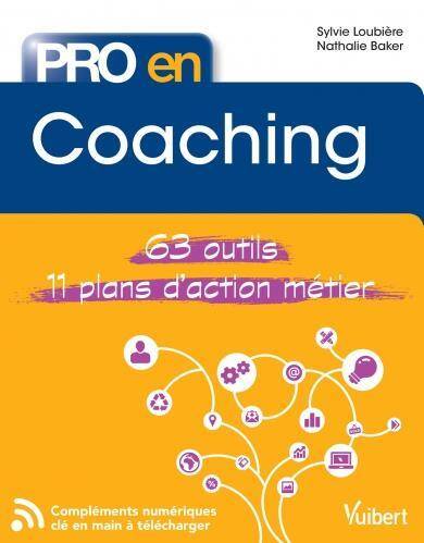 Pro En... ; Coaching ; 11 Plans D'Action Metier ; 63 Outils