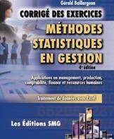 Methodes Statistiques en Gestion ; Corrige des Exercices (4e Edition)