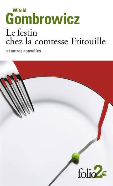 Le festin chez la comtesse Fritouille et autres nouvelles