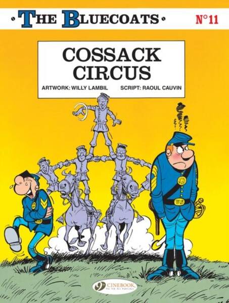 THE BLUECOATS - TOME 11 COSSACK CIRCUS