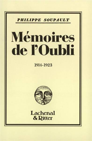 Mémoires de l'oubli 1914-1923 tome 2