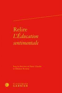 Relire l'Education sentimentale