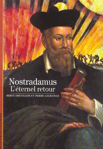 Nostradamus: l'éternel retour