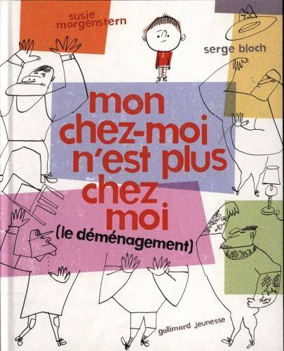 Mon chez-moi n'est plus chez moi : le déménagement