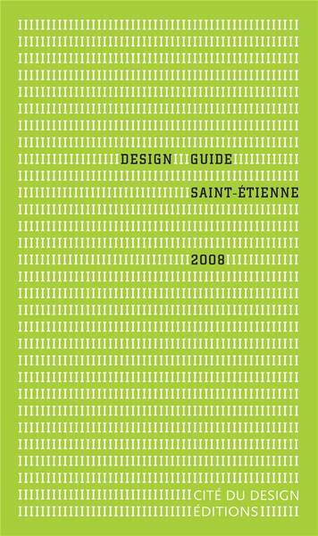 Design Guide Saint-Etienne 2008