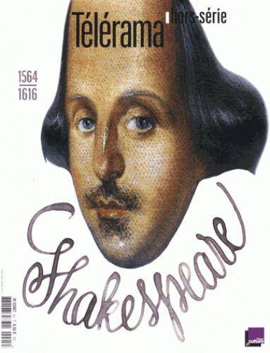 Revue Telerama ; Shakespeare, 1564-1616