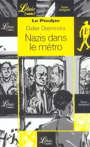 Nazis dans le métro