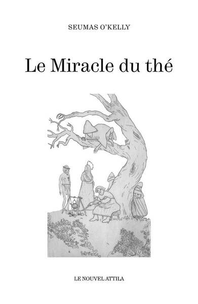 MIRACLE DU THE