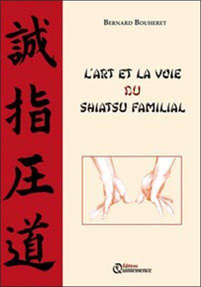 Art et la Voie du Shiatsu Familial -L-