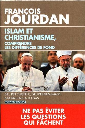 Islam et christianisme, comprendre les différences de fond