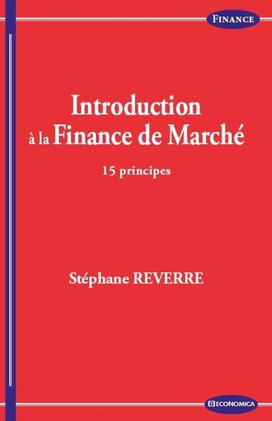 Introduction a la Finance de Marche - 15 Principes