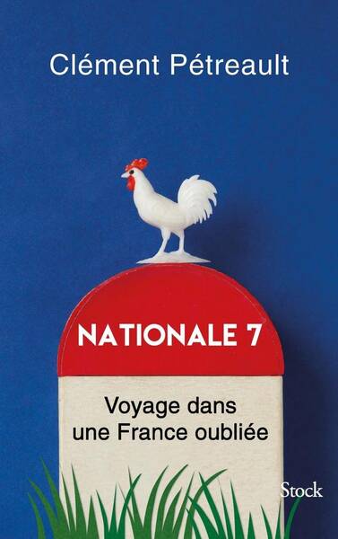 Nationale 7 : voyage dans une France oubliée