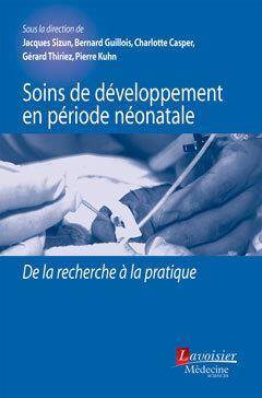 SOINS DE DEVELOPPEMENT EN PERIODE NEONATALE