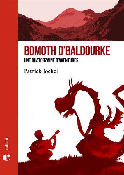 Bomoth O'Baldourke, une Quatorzaine D'Aventures