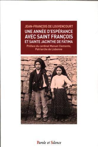 Une année d'espérance avec saint François et sainte Jacinthe de