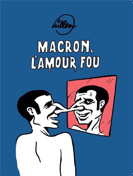 Macron - l'Amour Fou