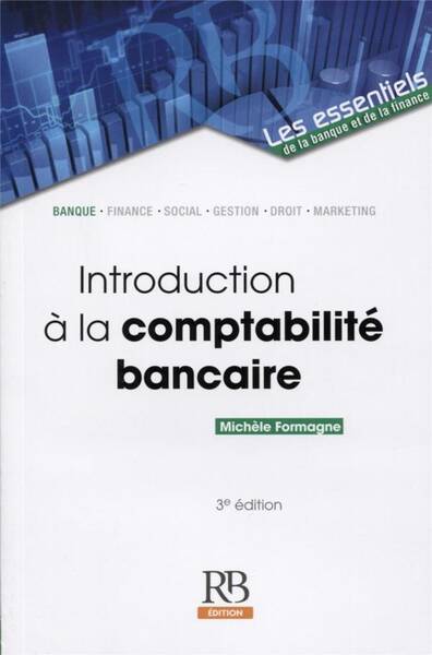 Introduction a la Comptabilite Bancaire