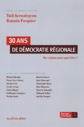 30 ans de démocratie régionale