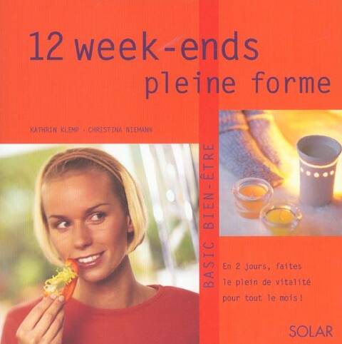 12 week-ends pleine forme