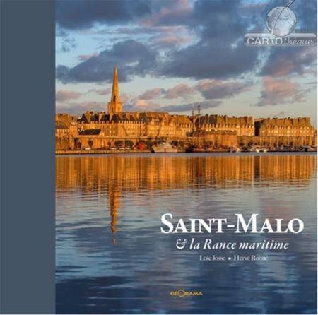 Saint-Malo et la Rance Maritime