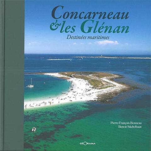Concarneau et les Glenan, Destinees Maritimes