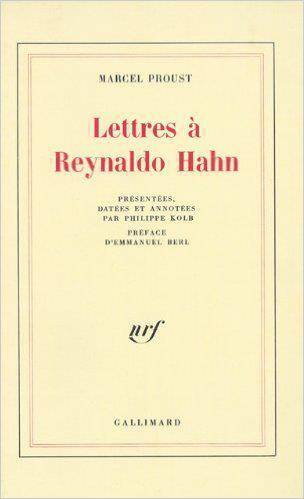 Lettres à Reynaldo Hahn