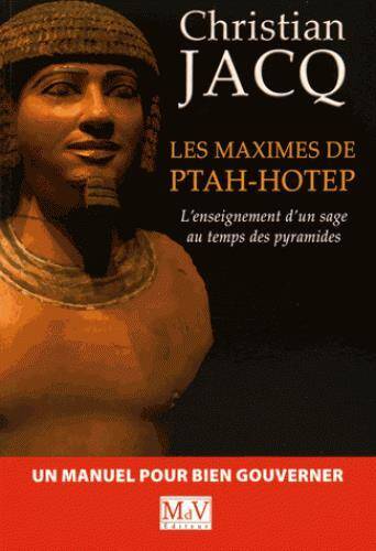 Les maximes de Ptah-Hotep