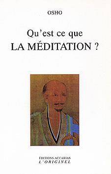 Qu'est-ce que la méditation ?