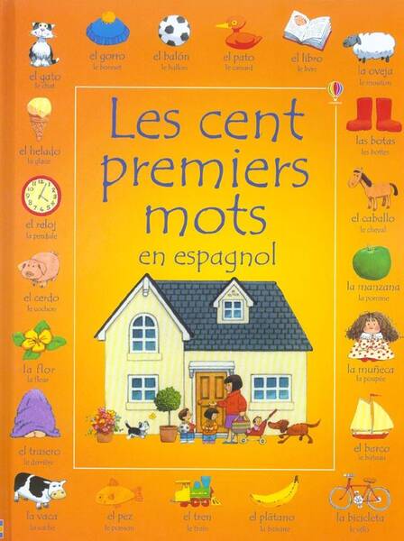 Les cent premiers mots en espagnol