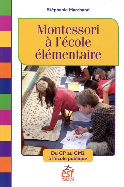 Montessori à l'école élémentaire : du CP au CM2 à l'école publique