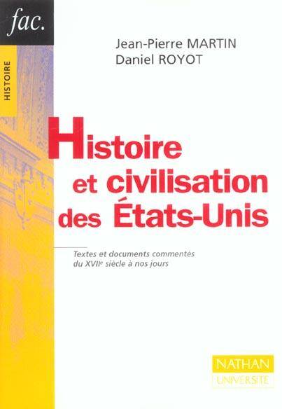 Histoire et civilisation des Etats-Unis - ancienne édition