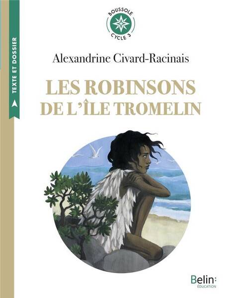 Les Robinsons de l'Ile Tromelin