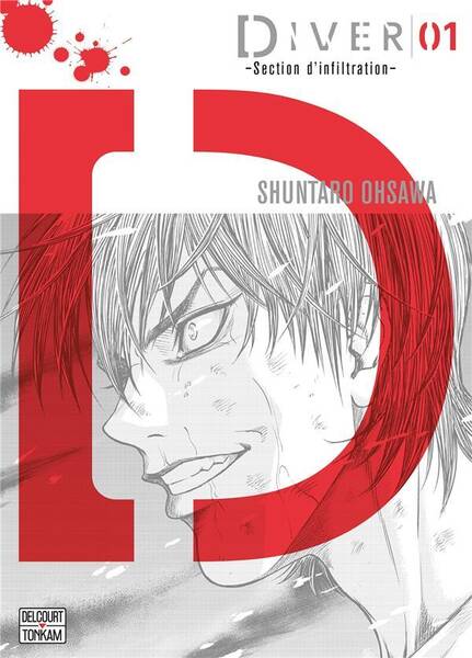 Diver : section d'infiltration. Tome 1