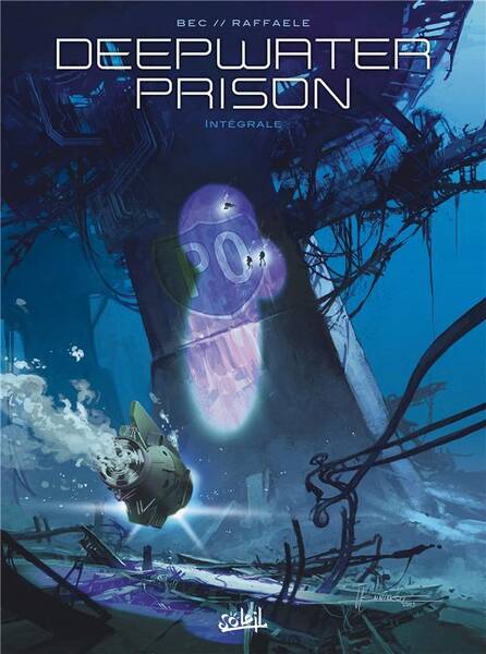 Deepwater prison : édition intégrale