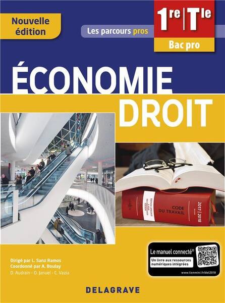 Les Parcours Pro; Economie, Droit; 1re, Terminale Bac Professionnel;