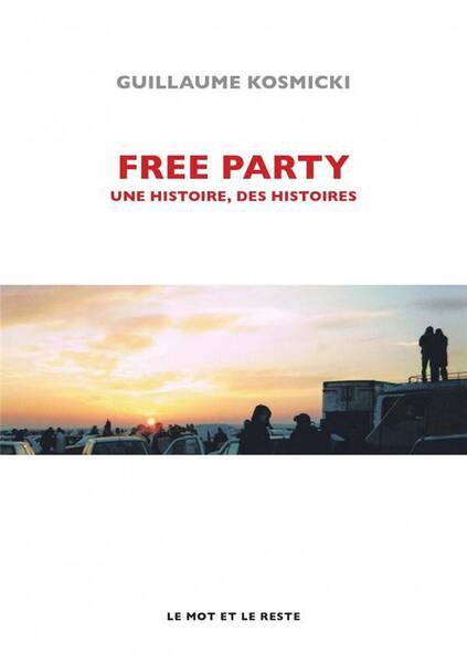 Free Party Nouvelle Edition