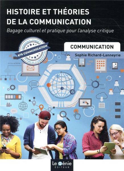 Histoire et Theories de la Communication; Bagage Culturel et