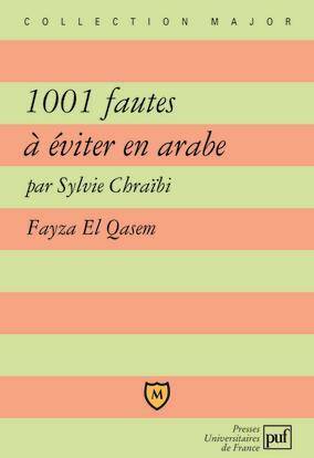 1001 Fautes a Eviter en Arabe
